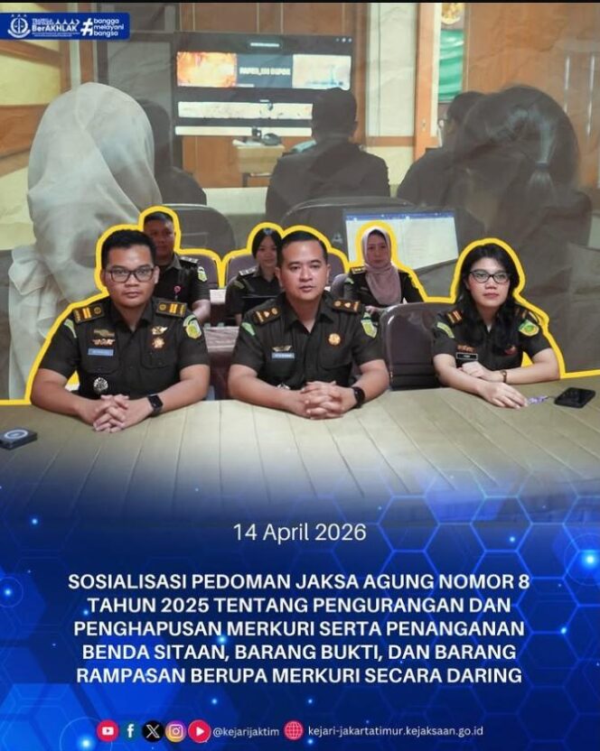 
					Foto : Kejaksaan Negeri Jakarta Timur mengikuti sosialisasi Pedoman Jaksa Agung Nomor 8 Tahun 2025 yang mengatur pengurangan dan penghapusan merkuri serta penanganan benda sitaan, barang bukti, dan barang rampasan berupa merkuri, Selasa (14/4/2026).
