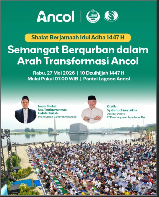 
					 Foto : PT Pembangunan Jaya Ancol Tbk menyemarakkan Hari Raya Idul Adha 1447 Hijriah dengan mengusung tema “Semangat Berqurban Dalam Arah Transformasi Ancol”.